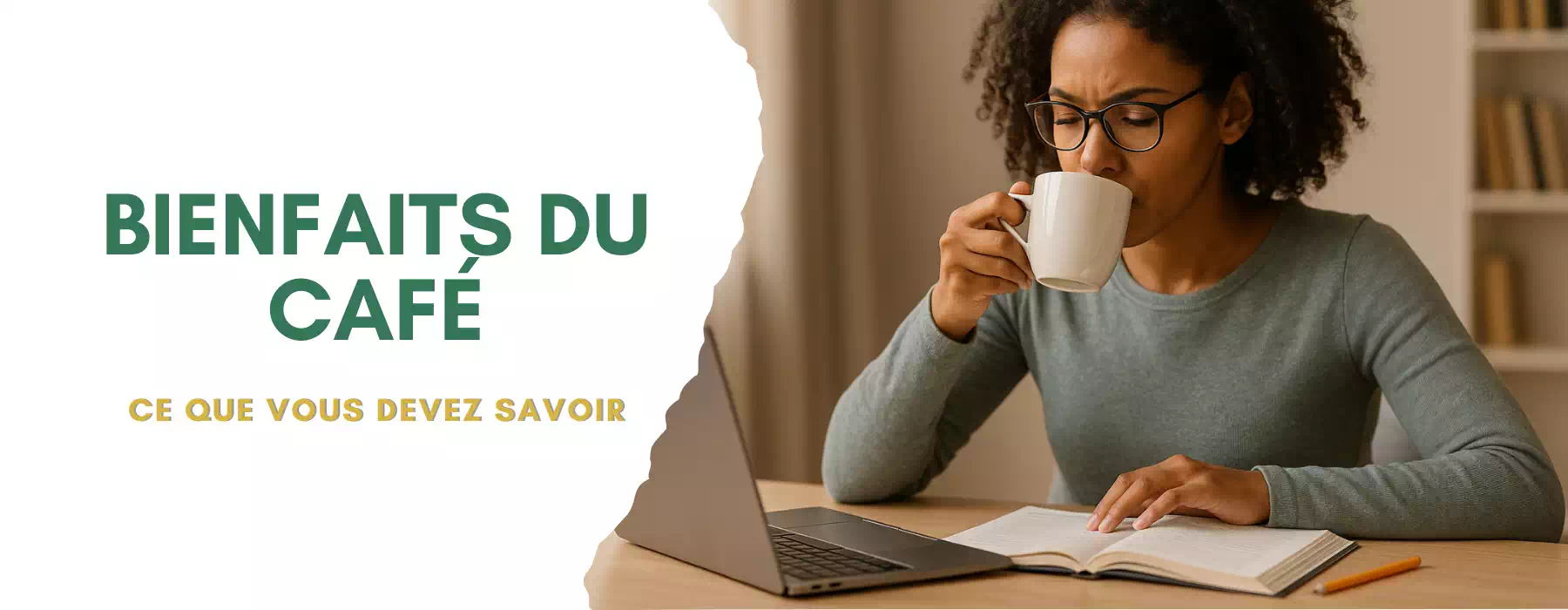 Quels sont les bienfaits du café?