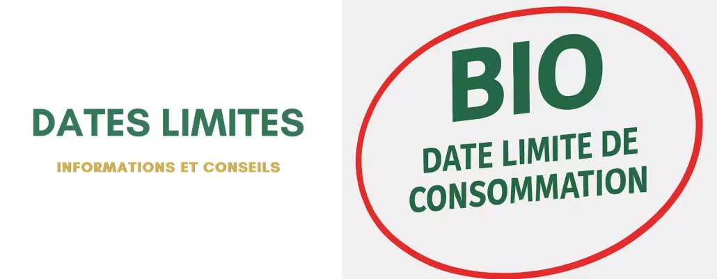 Informations sur les dates limites de consommation