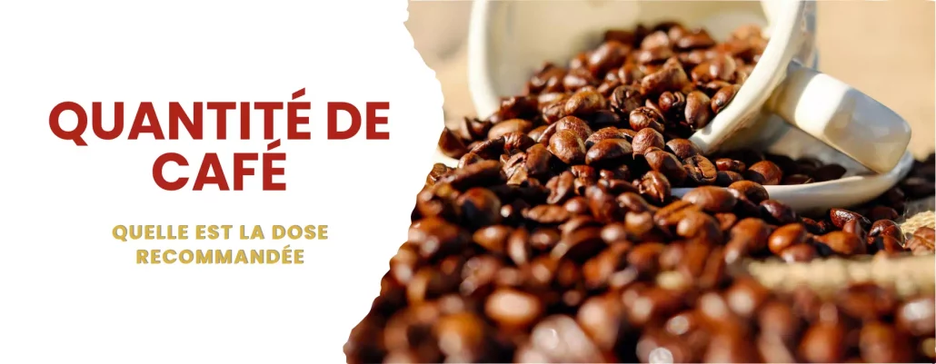 quantite journaliere de cafe