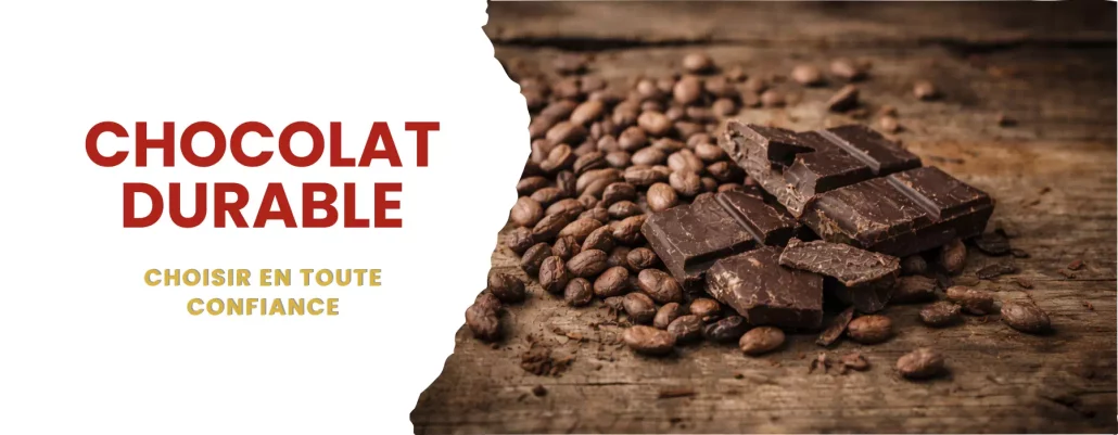 Chocolat durable
